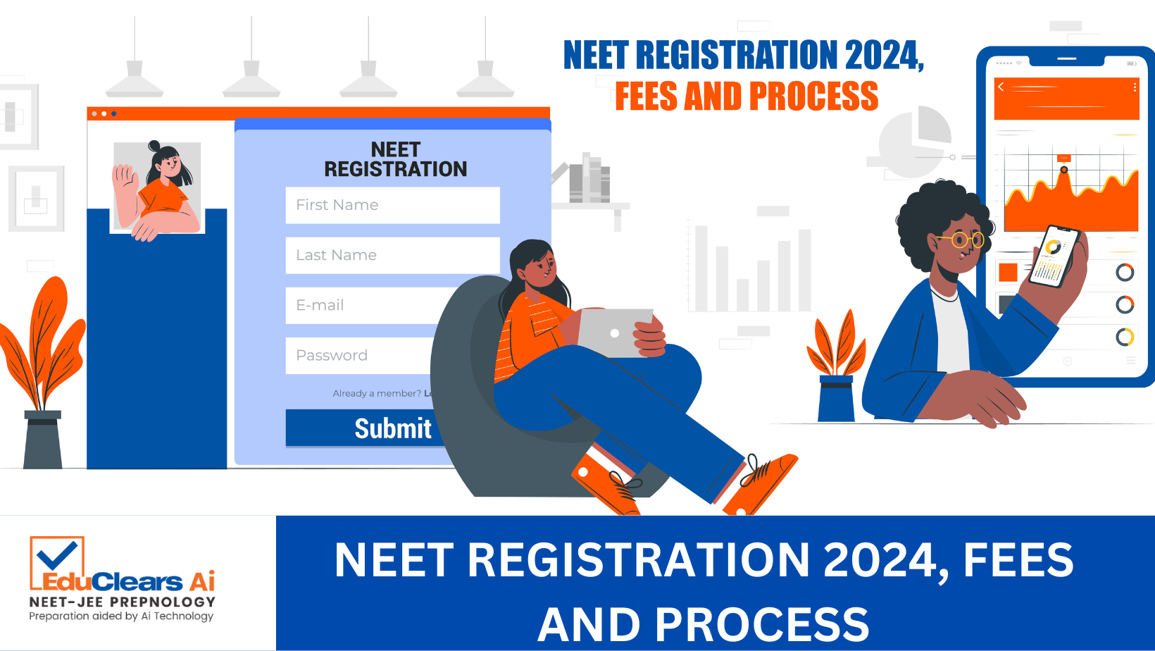 NEET REGISTRATION 2024, FEES, and PROCESS